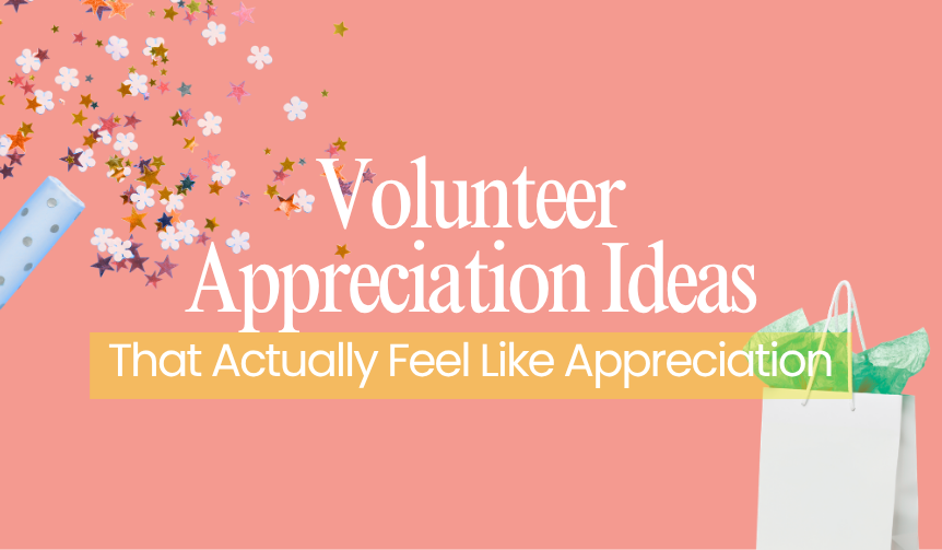 Volunteer Appreciation Ideas